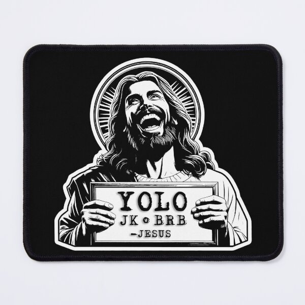 Item preview, YOLO JK BRB Jesus designed and sold by plushism.
