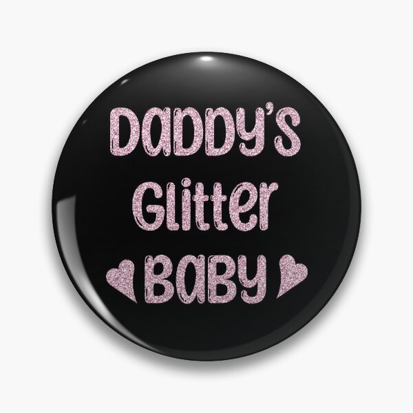 Item preview, Daddy’s Glitter Baby in pink designed and sold by 1DaisyChainLane.