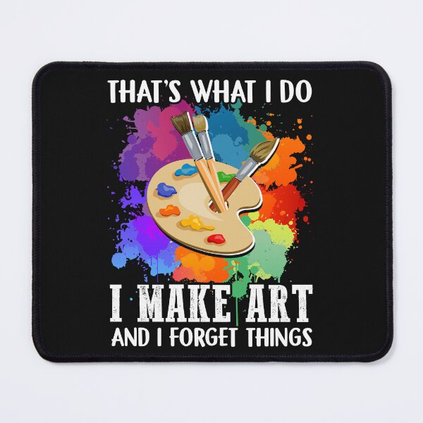 Item preview, I make Art and i forget things designed and sold by godleo.