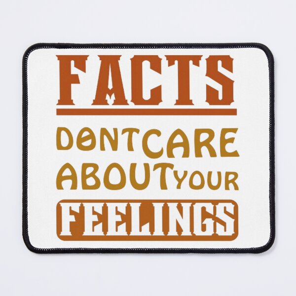Item preview, facts dont care about your feelings | quote designed and sold by AnimalWorldArtt.