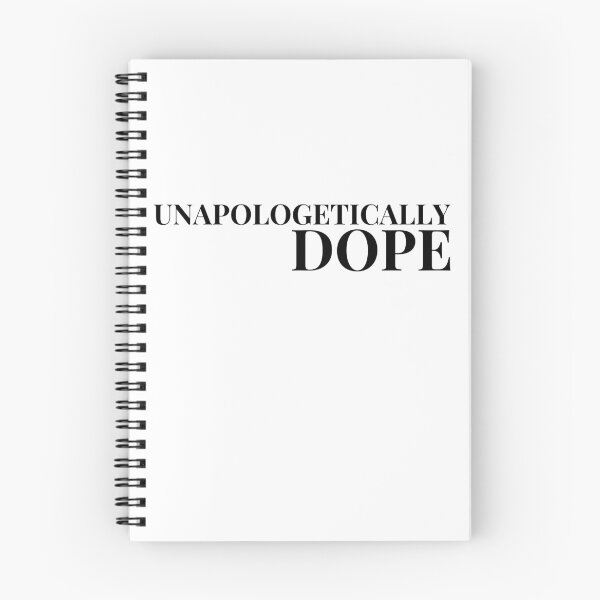 Item preview, UNAPOLOGETICALLY DOPE designed and sold by RunningJoke.
