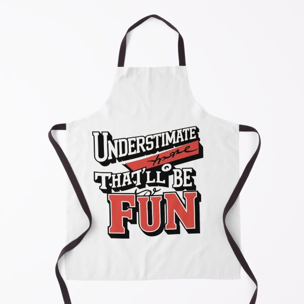 Item preview, Underestimate Me That'll Be Fun T-shirt/Hoody/Phone Case designed and sold by justforyou2024.