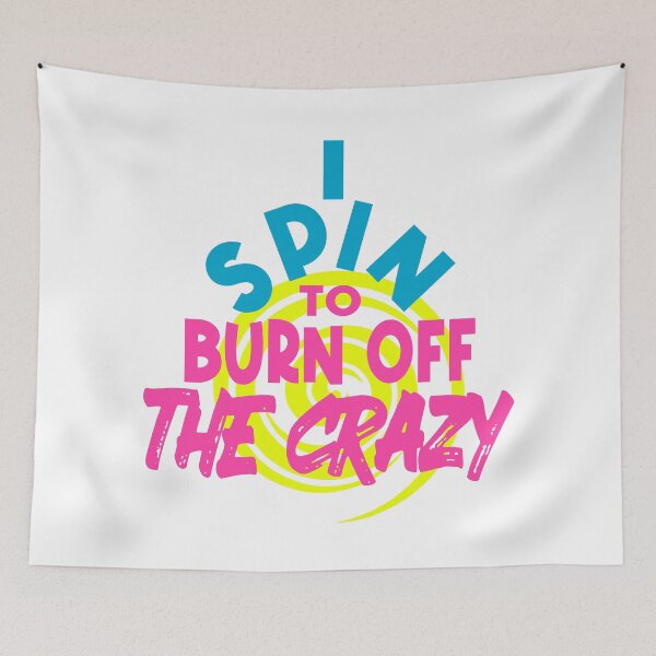 Item preview, I spin to burn off the crazy designed and sold by Colorfulman.