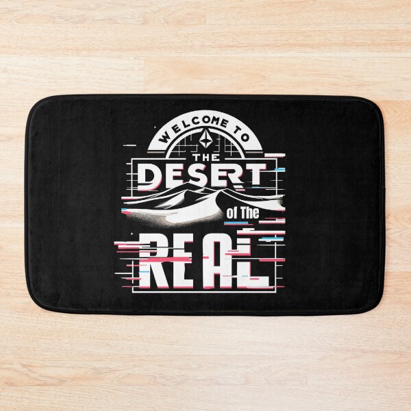 Item preview, Welcome to the Desert of the Real designed and sold by ObjCrea123.