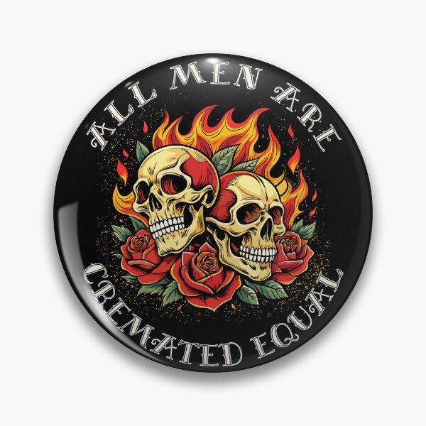 Item preview, All men are cremated equal designed and sold by onemoremask.