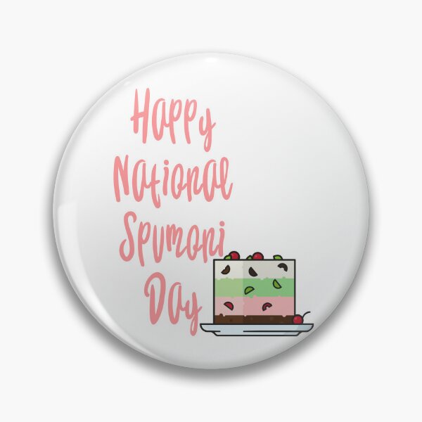 Item preview, National Spumoni Day designed and sold by Simo0455.