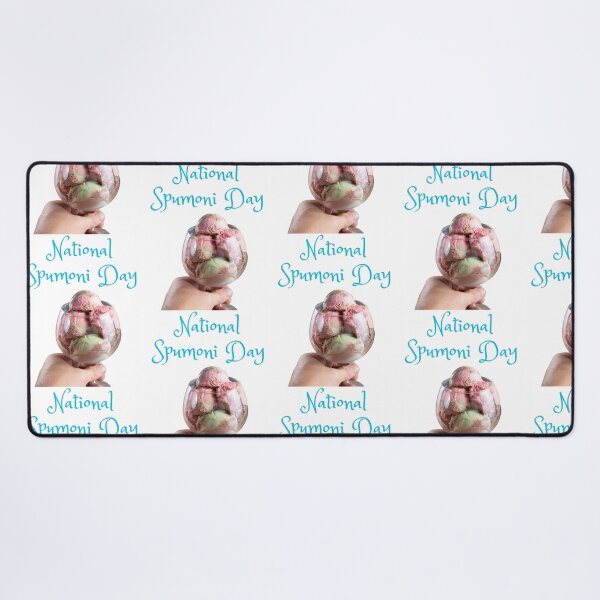 Item preview, National Spumoni Day designed and sold by Simo0455.