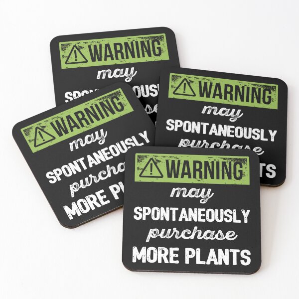 Item preview, Warning: May Spontaneously Purchase More Plants I designed and sold by Lemon Pepper.