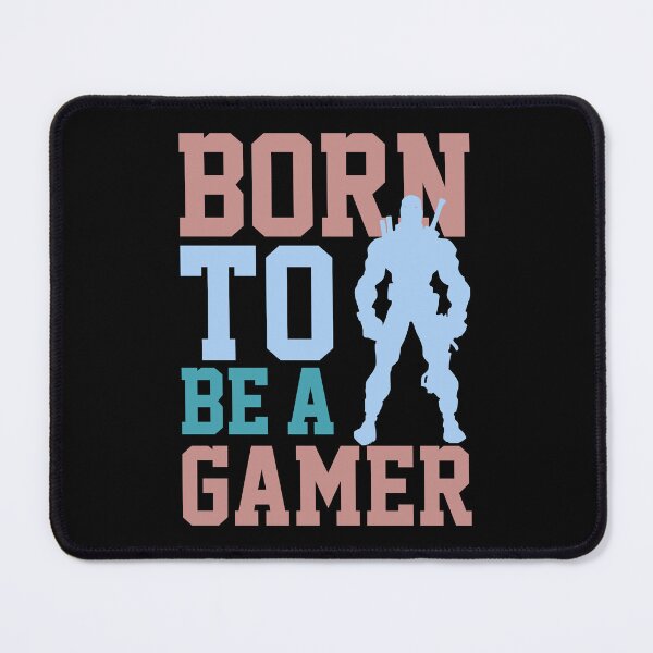 Item preview, Born to be a Gamer designed and sold by Pixanek.