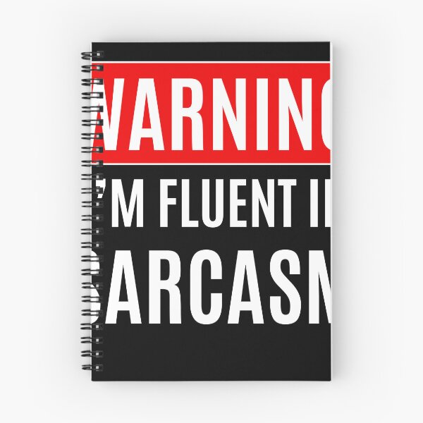 Item preview, Warning I'm Fluent in Sarcasm designed and sold by SuperAndSocial.