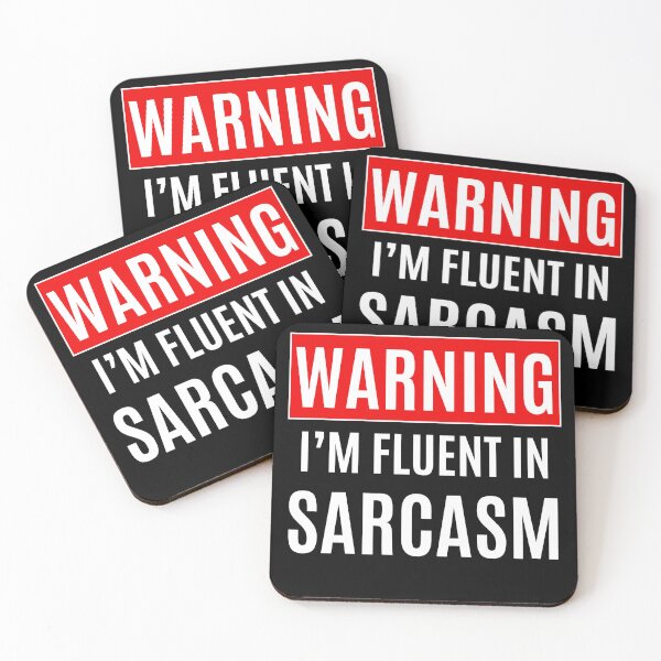 Item preview, Warning I'm Fluent in Sarcasm designed and sold by SuperAndSocial.