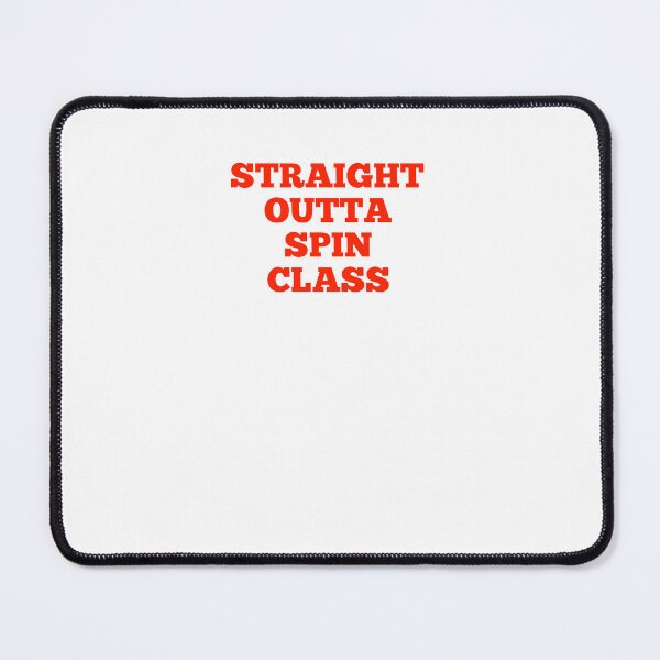 Item preview, Straight outta spin class designed and sold by marianna cotaru.