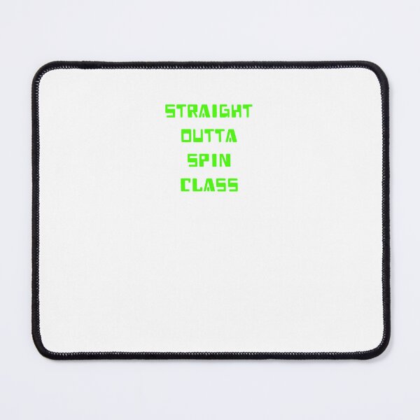 Item preview, Straight outta spin class designed and sold by Jacob noro.