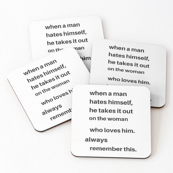 Item preview, when a man hates himself he take it out on the woman who love him designed and sold by cloudzer0000.