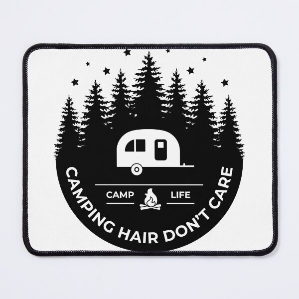 Item preview, Camping hair don’t care designed and sold by DesignCosmos.