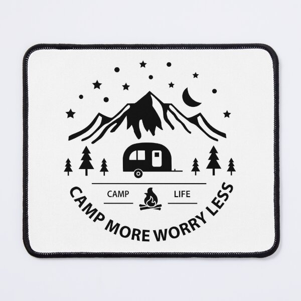 Item preview, Camp more worry less designed and sold by DesignCosmos.