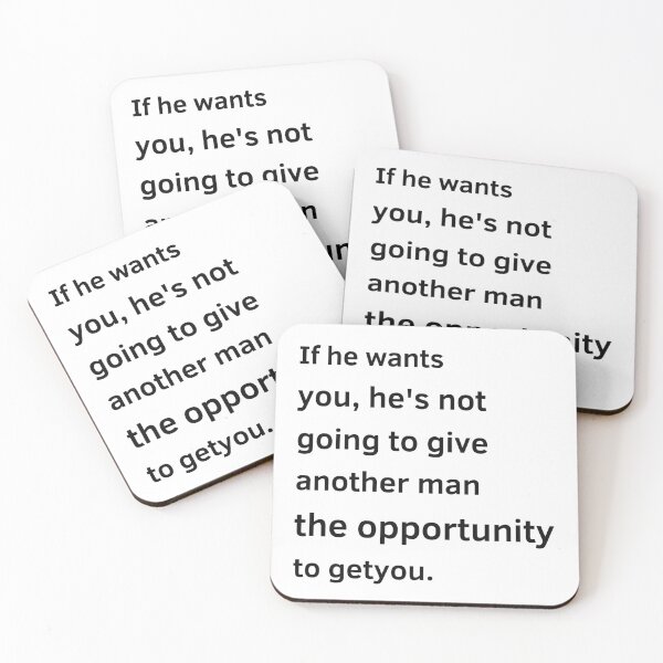 Item preview, if he wants you..... designed and sold by cloudzer0000.
