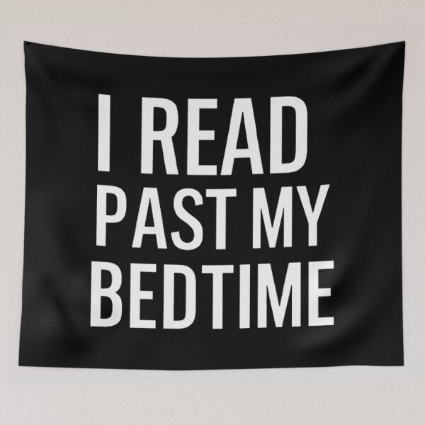Item preview, I Read Past My Bedtime  designed and sold by Hairball-Pets.