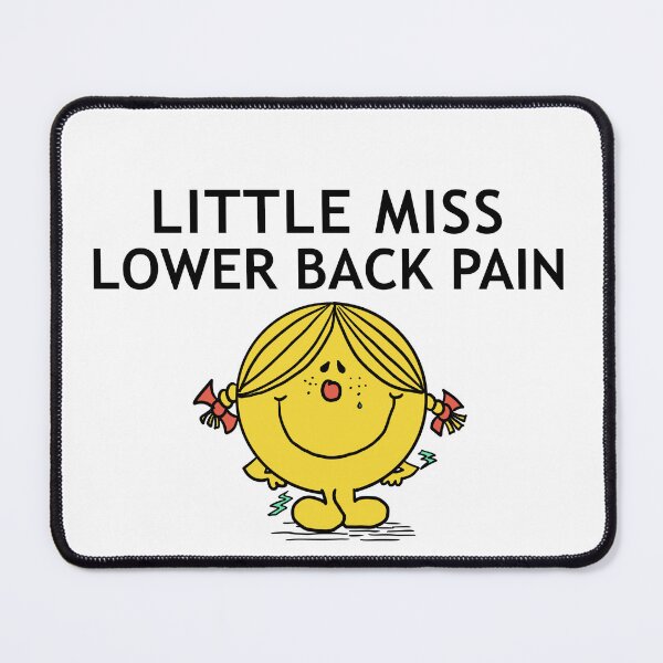Item preview, Little Miss Lower Back Pain designed and sold by anniebelinda.