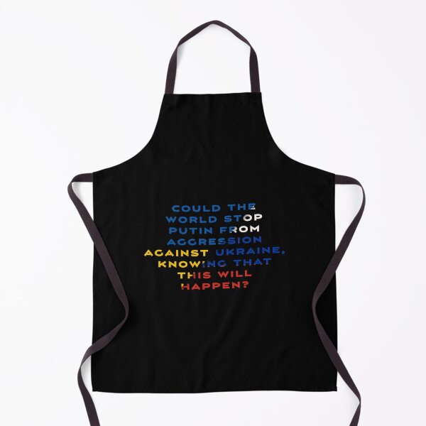Item preview, Could the world stop Putin from aggression against Ukraine, knowing that this will happen designed and sold by cabana.space.