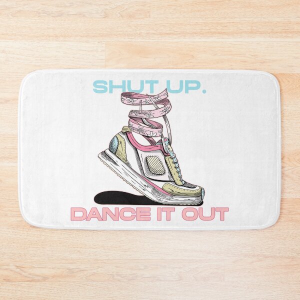 Item preview, Shut Up. Dance it Out designed and sold by ZenStitchMotifs.