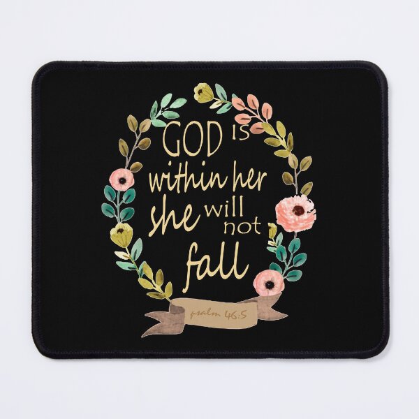 Item preview, Christian Bible verse Psalm 46:5 God Is Within Her She Will Not Fall designed and sold by Roland1980.
