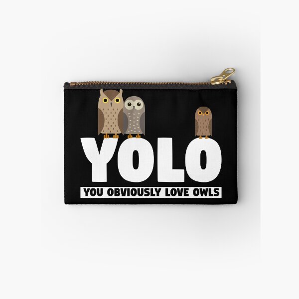 Item preview, YOLO You Obviously Love Owls designed and sold by thingsandthings.