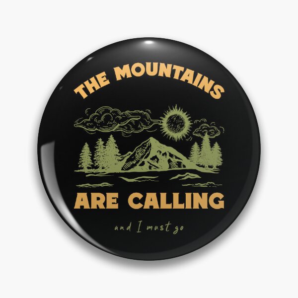Item preview, The Mountains Are Calling And I Must Go designed and sold by DragonflyDes.