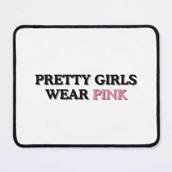 Item preview, Pretty Girls Wear Pink designed and sold by lilacance.