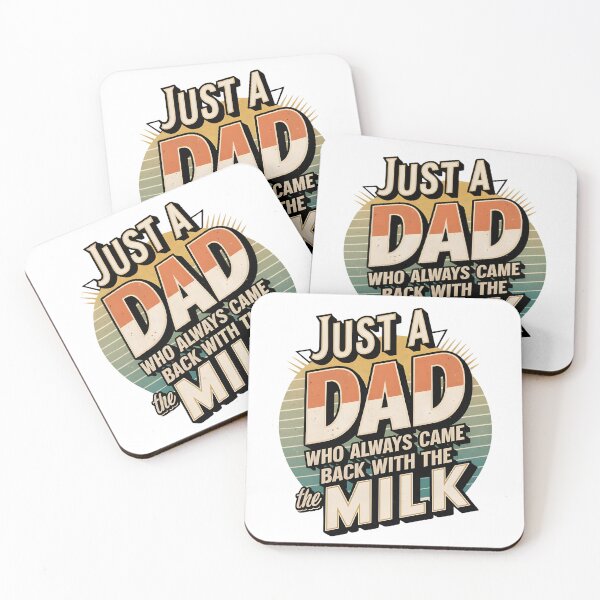 Item preview, JUST A DAD WHO ALWAYS CAME B ACK WITH THE MILK designed and sold by Snifferius.