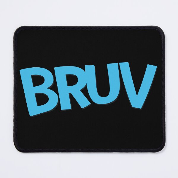 Item preview, BRUV Funny Slang Text Quote designed and sold by BadLuckByDesign.