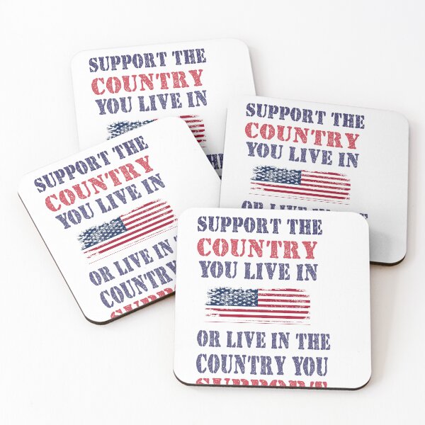 Item preview, Support the Country You Live In or Live In Where You Support designed and sold by BestGiftsClub.