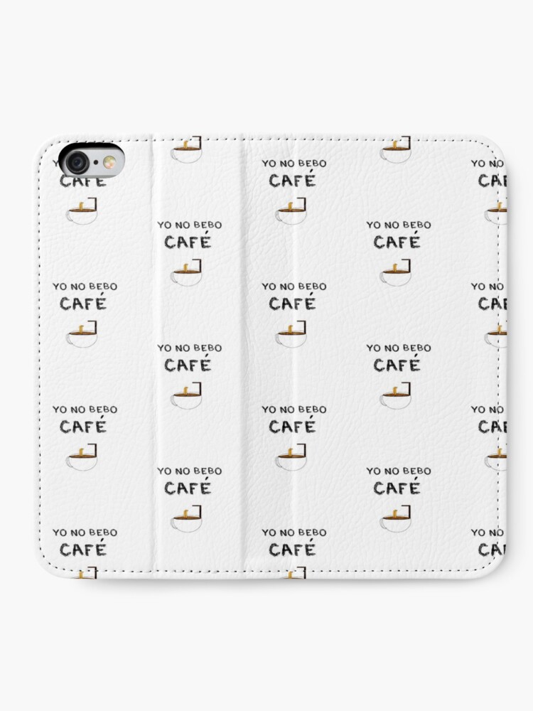Vista alternativa de Fundas tarjetero para iPhone YO NO BEBO CAFÉ ME BAÑO EN ÉL