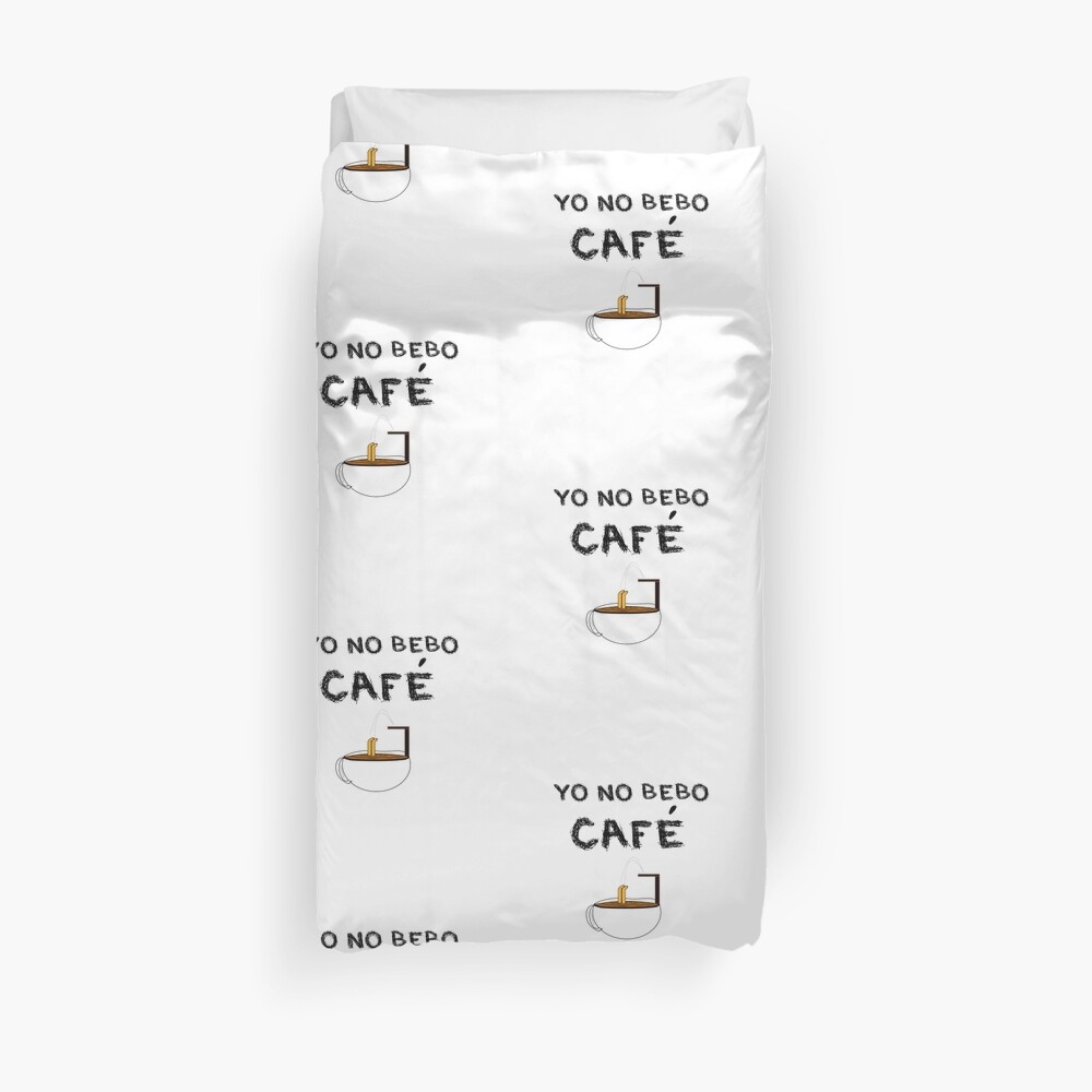 YO NO BEBO CAFÉ ME BAÑO EN ÉL Funda nórdica