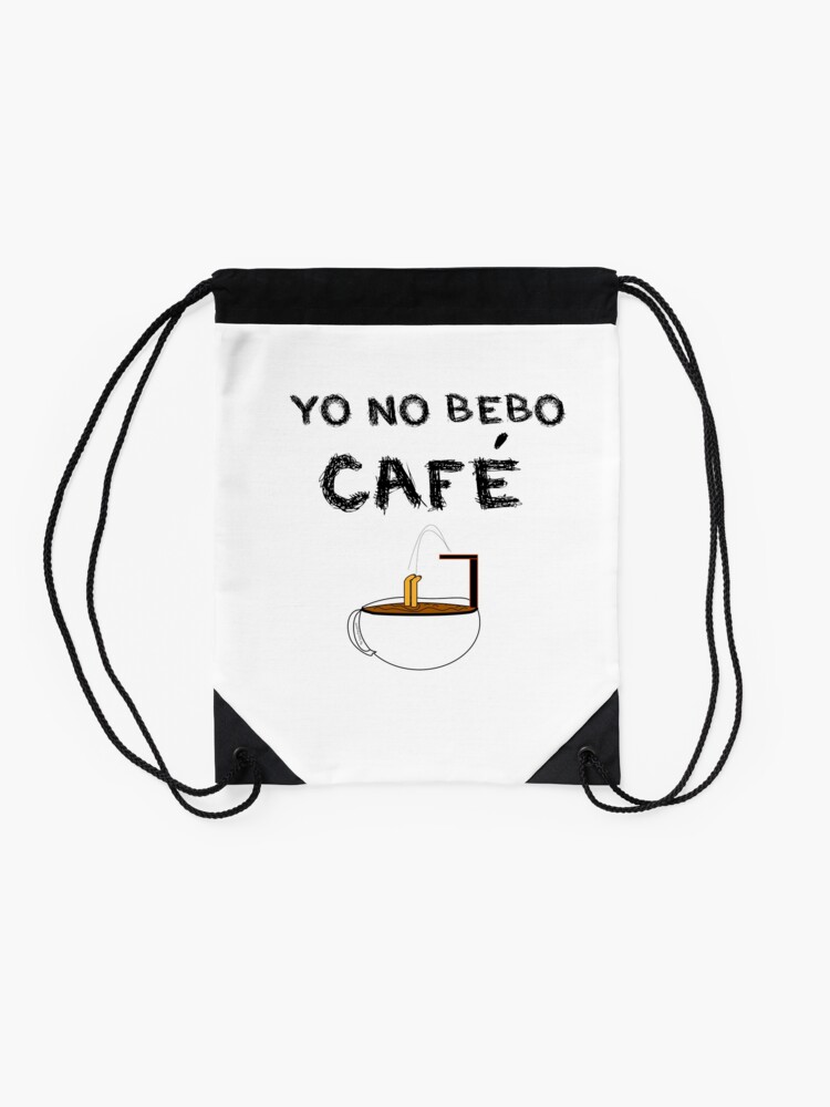 Vista alternativa de Mochila saco YO NO BEBO CAFÉ ME BAÑO EN ÉL