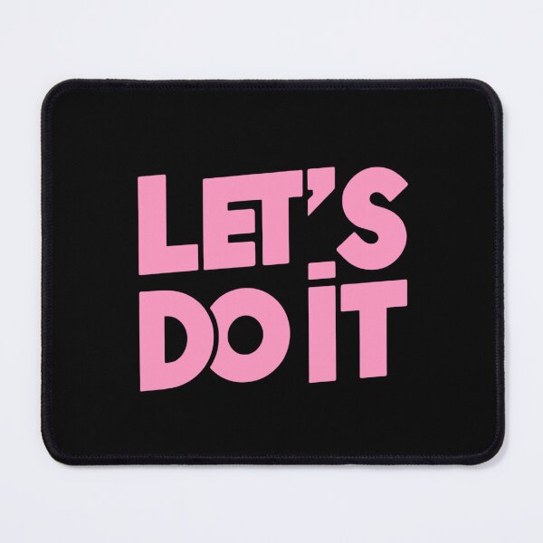 Item preview, Let's Do It Bold Motivational Design Pink designed and sold by Weknes.