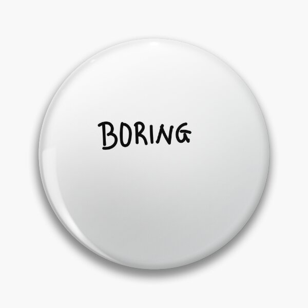 Item preview, Boring designed and sold by in.between.