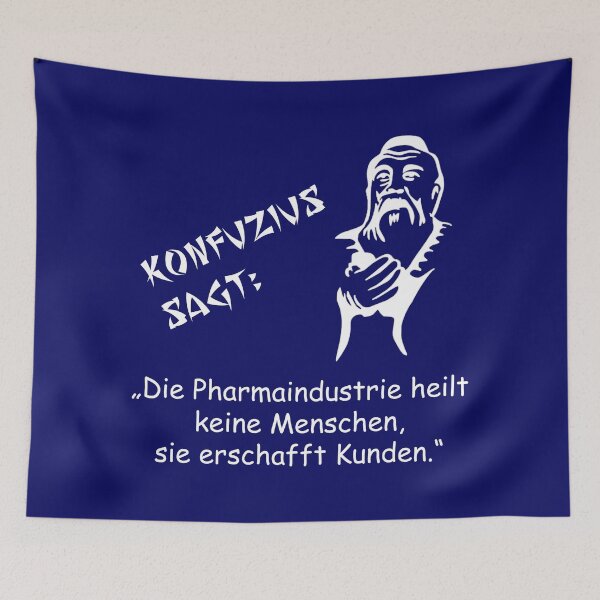 Item preview, Confucius says: Pharmaceutical industry creates customers ... designed and sold by ARTmanhART.