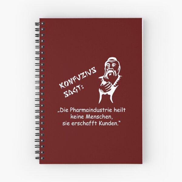 Item preview, Confucius says: Pharmaceutical industry creates customers ... designed and sold by ARTmanhART.
