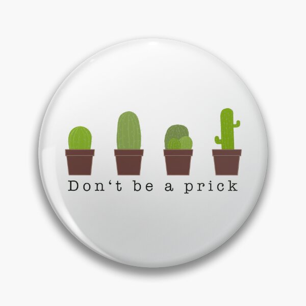 Item preview, Don’t be a prick designed and sold by Laxrex.