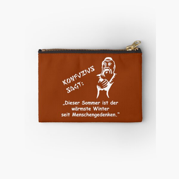 Item preview, Confucius says: This summer is the warmest winter ... designed and sold by ARTmanhART.