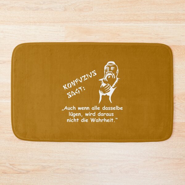 Item preview, Confucius says: If everyone tells the same lie... designed and sold by ARTmanhART.