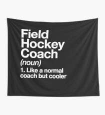 Field Hockey Coach Funny Definition Trainer Gift Design Wall Tapestry