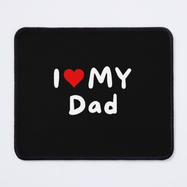 Item preview, I love my daddy - I heart my daddy designed and sold by Perryfranken.