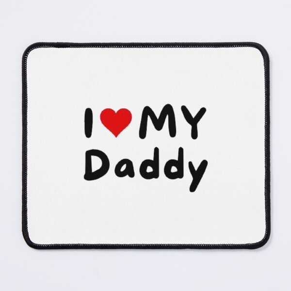 Item preview, I love my daddy - I heart daddy designed and sold by Perryfranken.