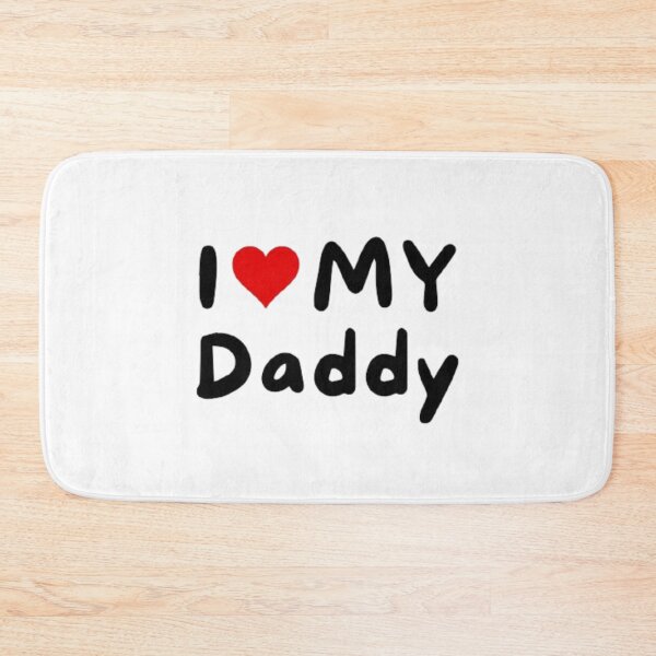 Item preview, I love my daddy - I heart daddy designed and sold by Perryfranken.