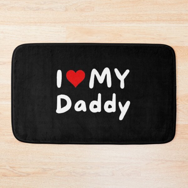 Item preview, I love my daddy - I heart my daddy designed and sold by Perryfranken.