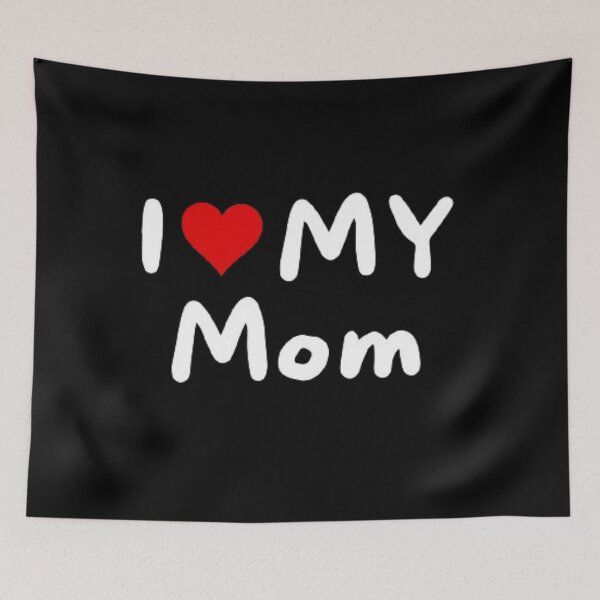 Item preview, I love my mom - I heart my mom designed and sold by Perryfranken.