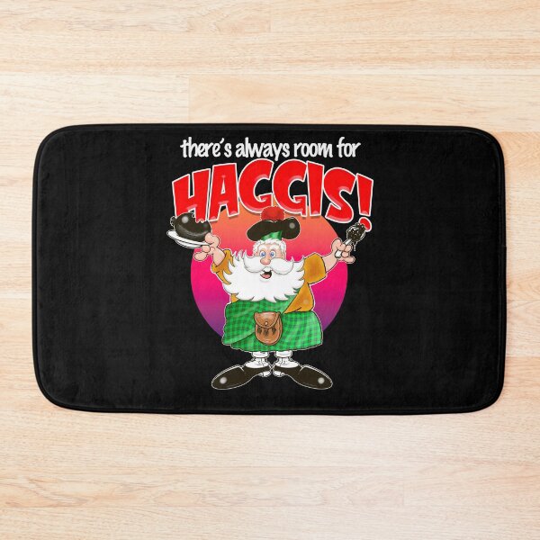 Item preview, There's always room for HAGGIS! designed and sold by jimbairn.