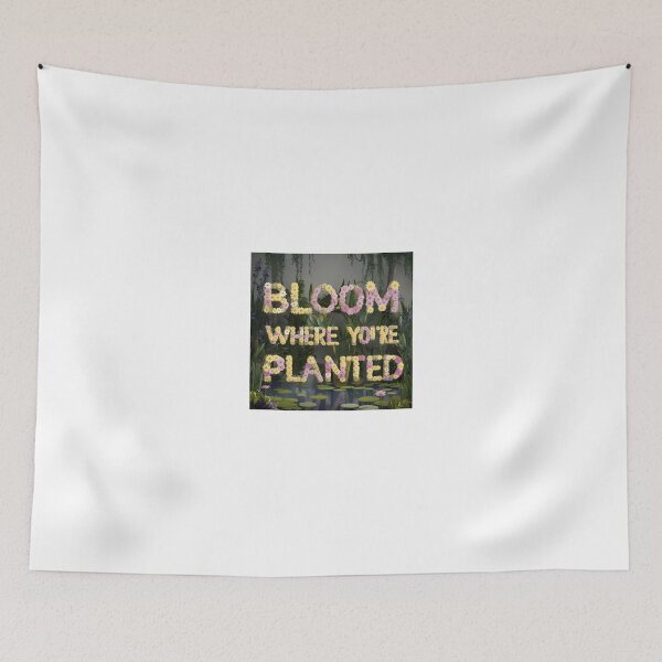 Item preview, Bloom where you are planted  designed and sold by Abuhosam.
